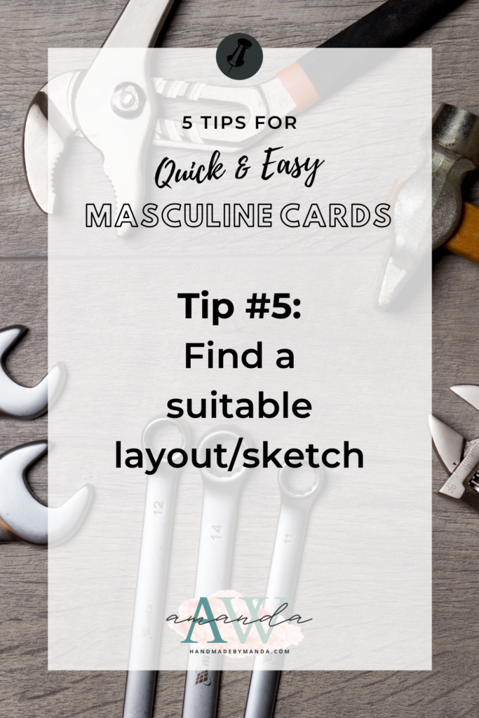 quick & easy masculine cards - sketch
